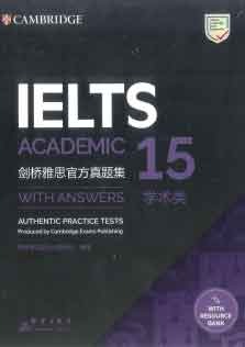Cambridge Practice Test For IELTS Academic 15