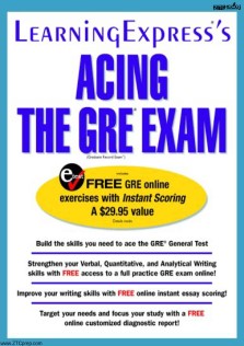 Learning Express's ACING THE GRE EXAM
