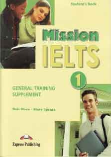 Mission IELTS 1 General Student Book