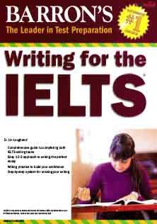 Barrons Writing For The IELTS