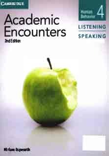 Academic Encounters Listening and Speaking 4 Student Book