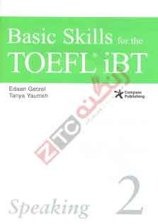 Basic Skills For The TOEFL iBT 2 Speaking