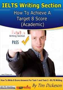 IELTS Writing Section How To Achieve a Target 8 Score