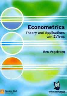 Econometrics Theory and Applications with EViews