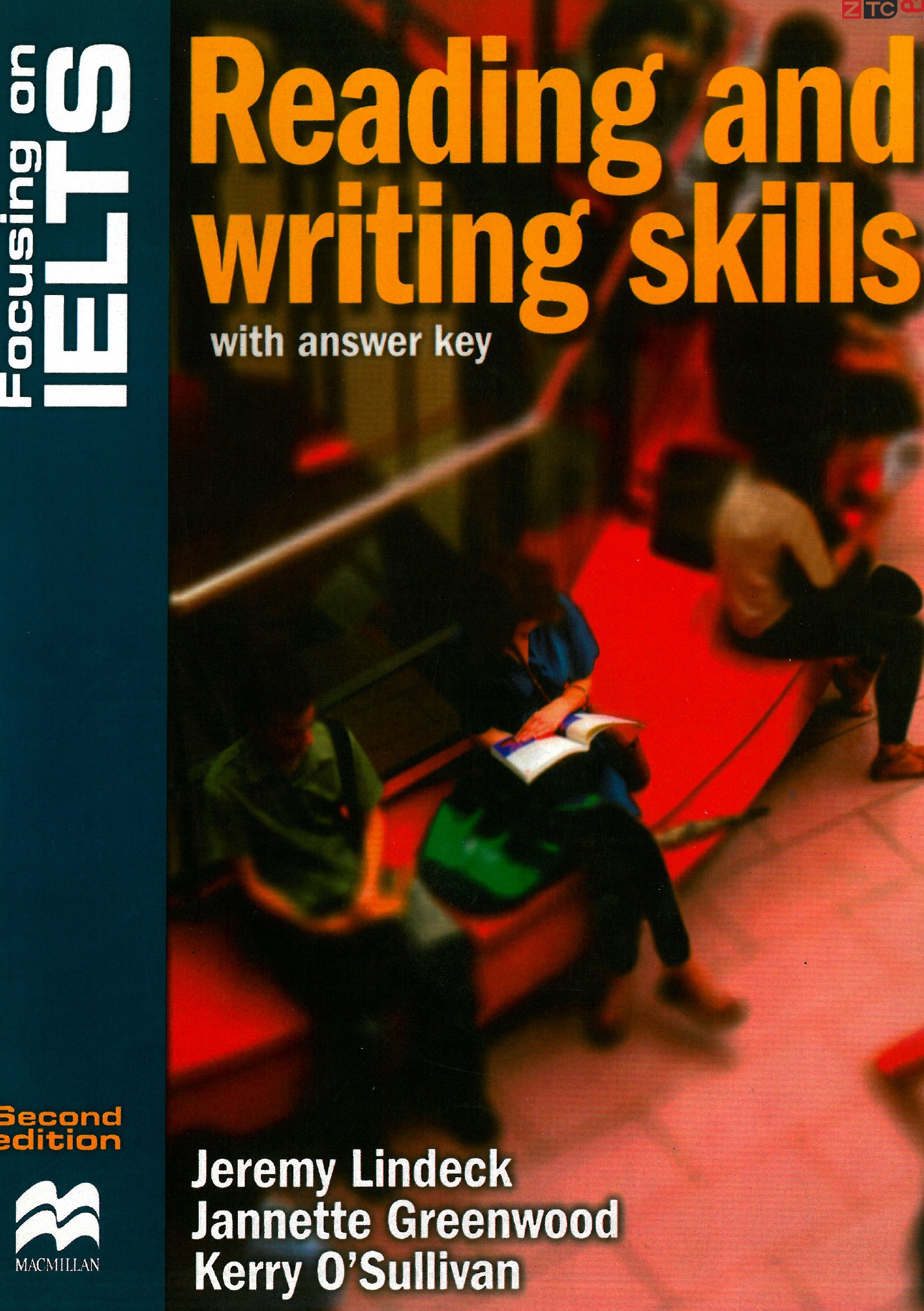 Focusing on IELTS Reading and Writing Skills