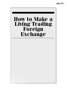 How To Make a Living Trading Foreign Exchange