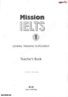 Mission IELTS 1 General Teacher Book