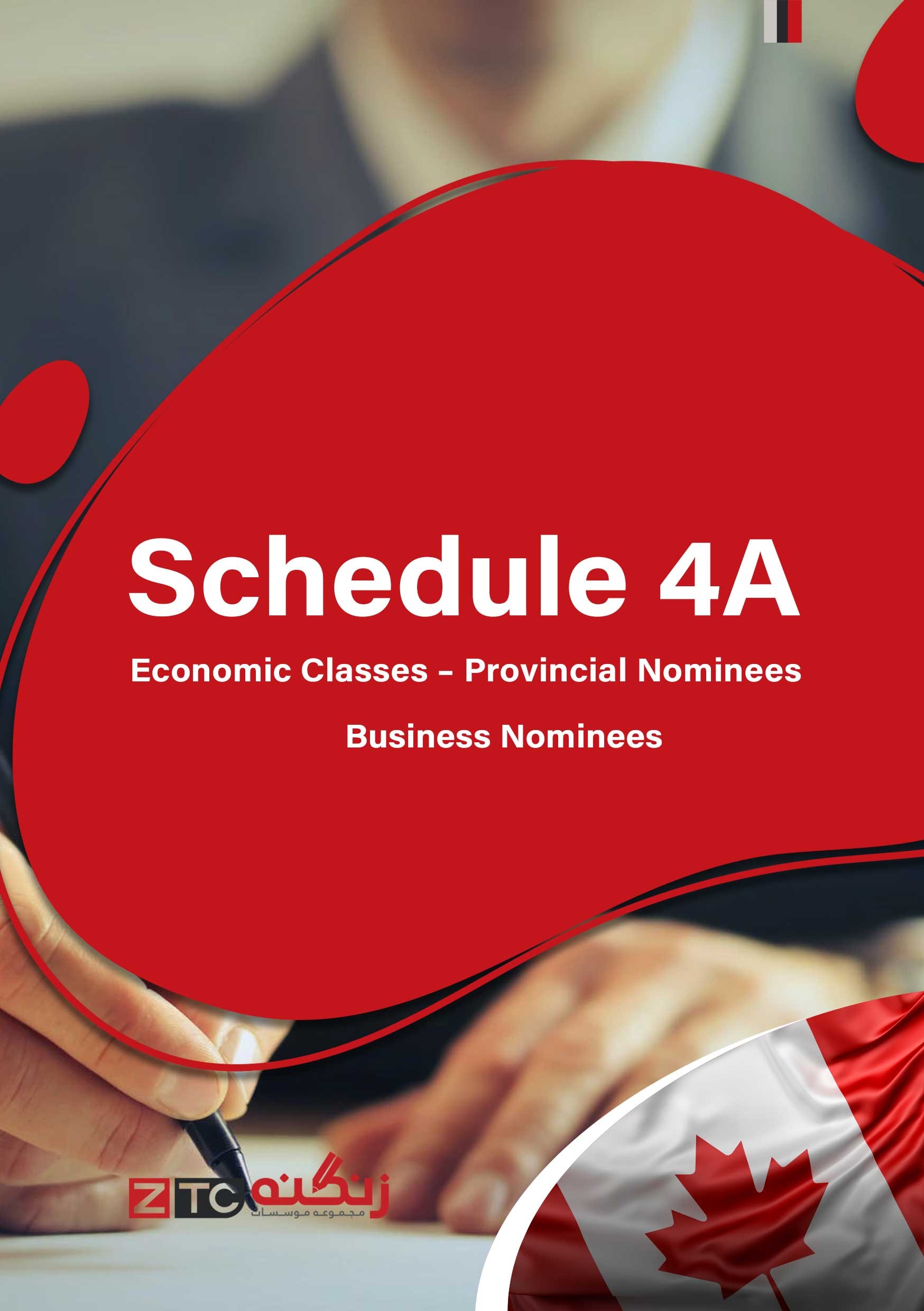 Schedule 4A Economic Classes – Provincial Nominees – Business Nominees