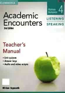 Academic Encounters Listening and Speaking 4 Teacher Book