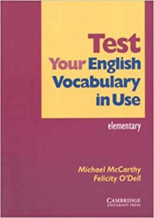 Test Your English Vocabulary In Use Elementary
