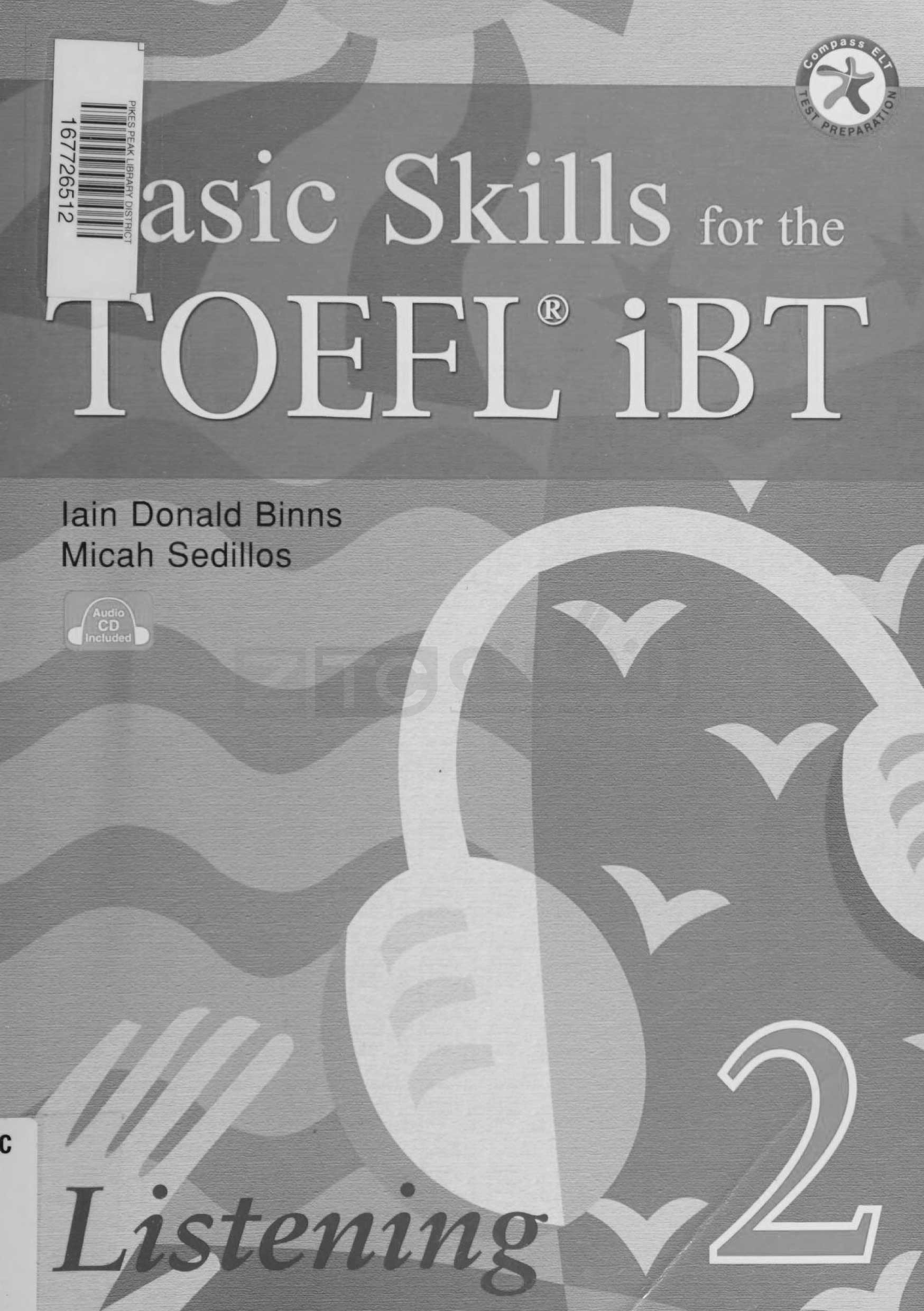 Basic Skills For The TOEFL iBT 2 Listening
