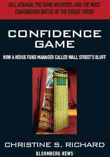 Confidence Game How a Hadge Fund Manager Called Wall Strees Bluff