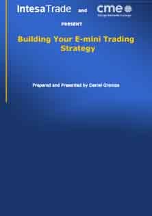 Building Your E Mini Trading Strategy