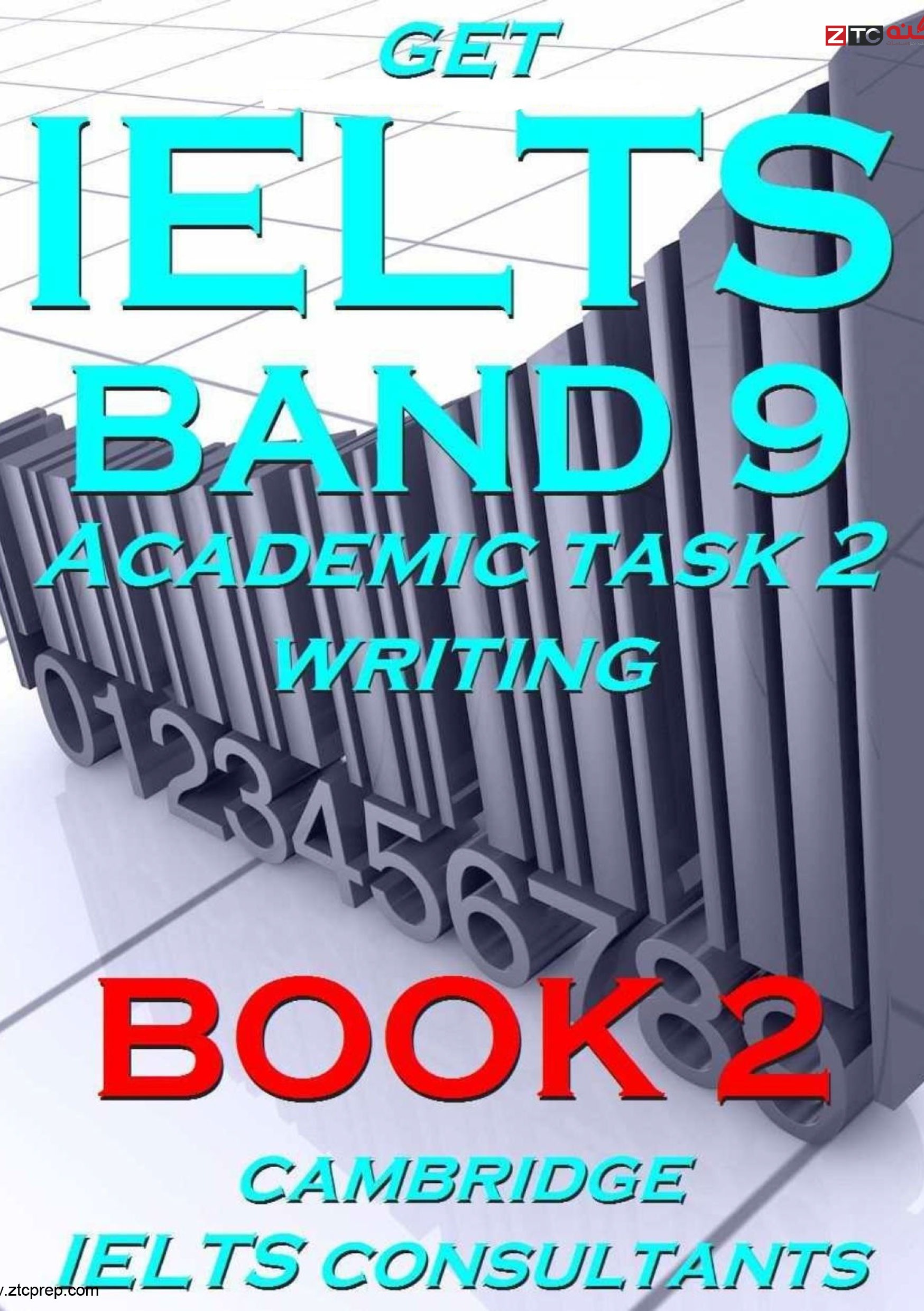 Get IELTS Band 9 Academic Writing Task 2 Book2