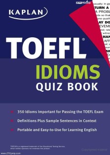 TOEFL IDIOMS QUIZ BOOK