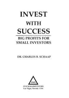 Charles Schaap Invest with Success