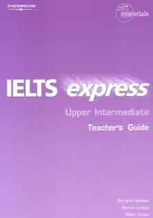 IELTS Express Upper-Intermediate Teacher Book